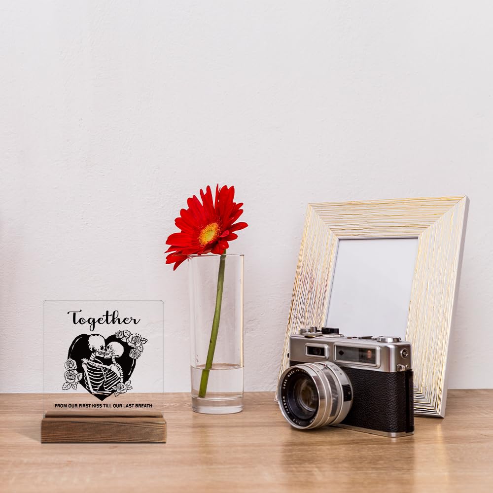 Juoqg Together From Our First Kiss Till Our Last Breath Gothic Acrylic Sign with Wooden Stand, Halloween Gothic Valentines Skeleton Gifts for Women Men Wife Husband, Couples Gifts for Husband Wife